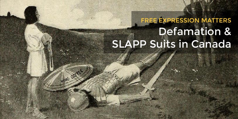 Defamation and SLAPP suits