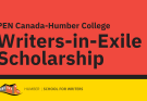 Applications open for Writers-in-Exile Humber Scholarship