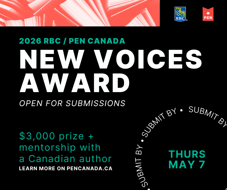 Call for submissions: 2026 RBC/PEN Canada New Voices Award